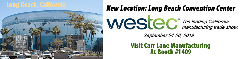 Westec Trade Show Carr Lane Mfg Co